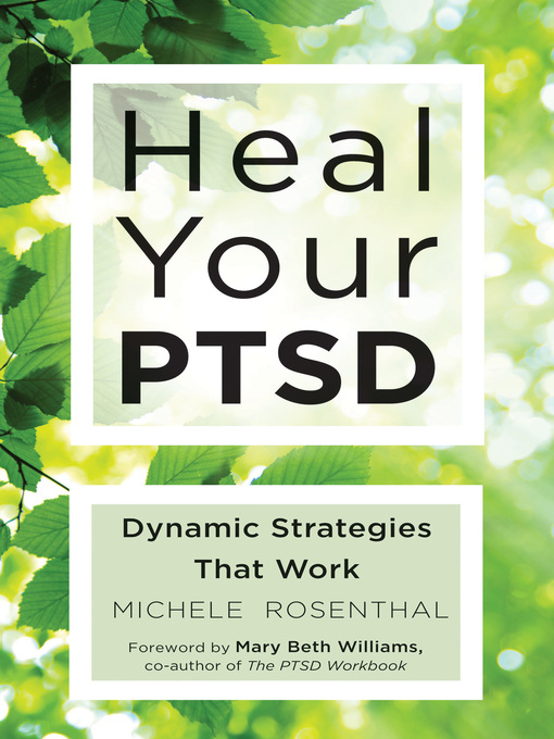 Title details for Heal Your PTSD by Michele Rosenthal - Wait list